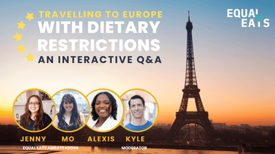 Travelling to Europe with Dietary Restrictions: Q&A Recording